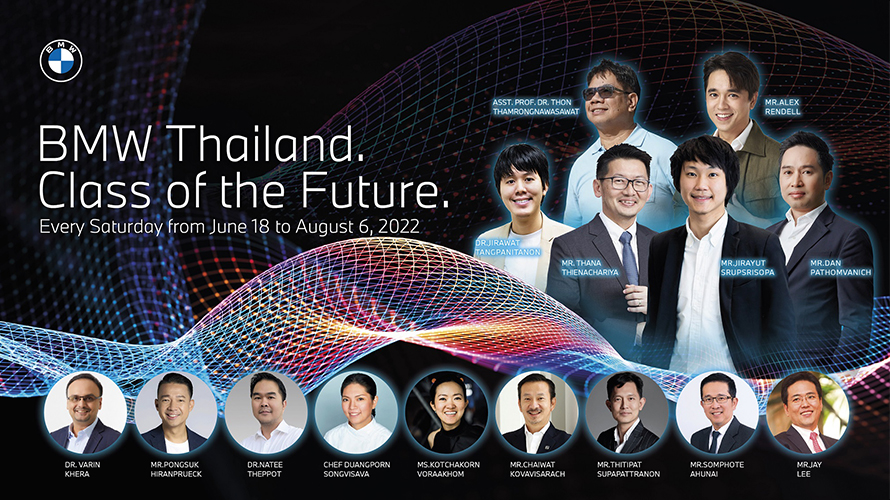 BMW Thailand - Class of the Future BMW Thailand - Class of the Future